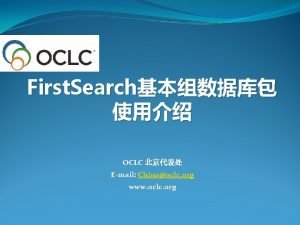 First Search OCLC Email Chinaoclc org www oclc