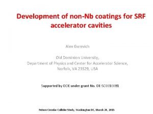 Development of nonNb coatings for SRF accelerator cavities