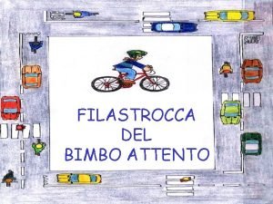 Filastrocca del bimbo attento