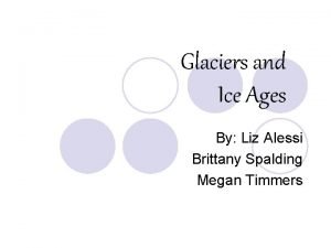 Liz ice age