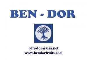 bendorusa net www bendorfruits co il Ad Brix