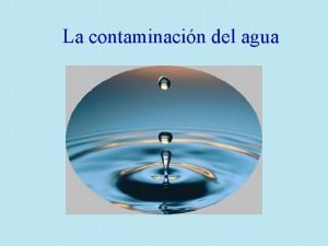 La contaminacin del agua Ocanos y mares 97