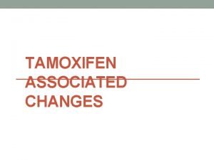 Tamoxifen endometrium ultrasound Tamoxifen endometrium ultrasound