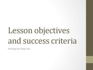 Learning objectives and success criteria examples