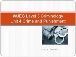 Unit 4 wjec criminology