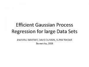 Efficient Gaussian Process Regression for large Data Sets