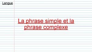 Exemples des phrases complexes
