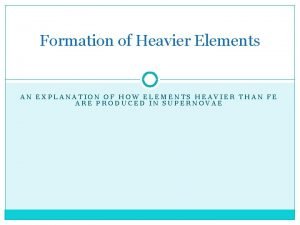 How elements heavier than iron are formed