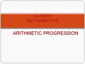 Learning outcomes of arithmetic progression class 10