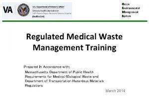 Green Environmental Management System Regulated Medical Waste Management