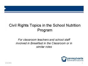 Civil Rights Topics in the School Nutrition Program