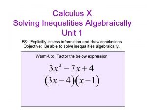 How to solve an inequality algebraically