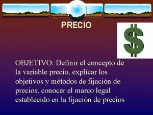Objetivos de precio Objetivos de precio