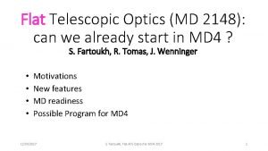 Flat Telescopic Optics MD 2148 can we already