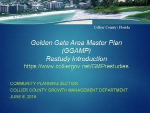 Collier County Florida Golden Gate Area Master Plan
