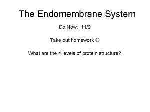 Endomembrane system