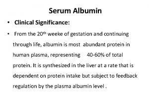 Albumin clinical significance