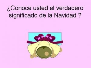 El verdadero significado de la navidad