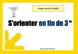 Collge Honor DAUMIER Anne scolaire 2015 2016 Calendrier