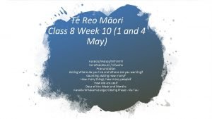 Te Reo Mori Class 8 Week 10 1