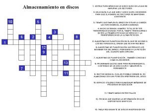 Almacenamiento en discos 1 ESTRUCTURA BSICA DE UN