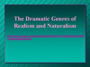 Naturalism in death of a salesman