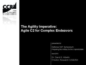 The Agility Imperative Agile C 2 for Complex