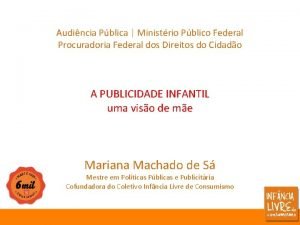 Audincia Pblica Ministrio Pblico Federal Procuradoria Federal dos