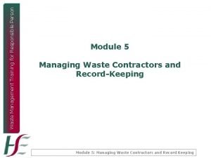 Waste Management Training for Responsible Person Module 5