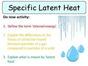 Specific latent heat equation