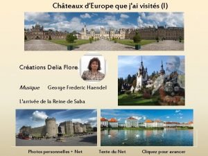 Chteaux dEurope que jai visits I Crations Delia