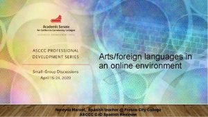 Artsforeign languages in an online environment Nereyda Maroot