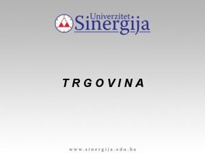 TRGOVINA ELEKTRONSKA TRGOVINA POJAM DEFINICIJA ELEKTRONSKOG POSLOVANJA ELEKTRONSKO