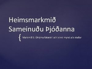 Heimsmarkmi Sameinuu janna Markmi 1 trma ftkt allri