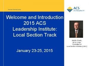 American Chemical Society Welcome and Introduction 2015 ACS