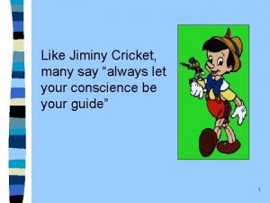 Jiminy cricket jesus christ