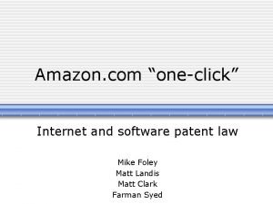 Amazon com oneclick Internet and software patent law