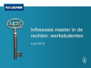 Infosessie master in de rechten werkstudenten 4 juli