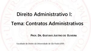 Direito Administrativo I Tema Contratos Administrativos PROF DR