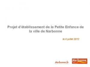 Projet dtablissement de la Petite Enfance de la