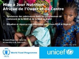 Mise Jour Nutrition Afrique de lOuest et du
