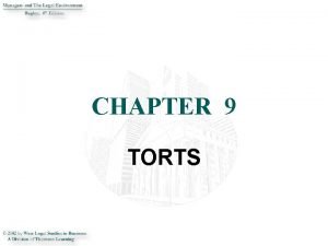 CHAPTER 9 TORTS INTRODUCTION This chapter examines in