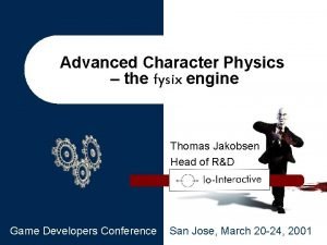 Advanced character physics