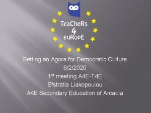 Setting an Agora for Democratic Culture 622020 1