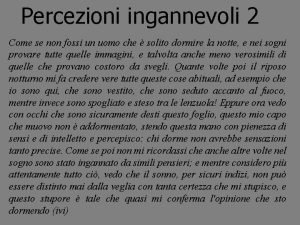 Percezioni ingannevoli 2 Come se non fossi un