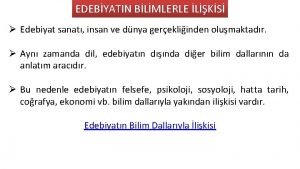 Edebiyatın sanatla ve bilim dallarıyla ilişkisi