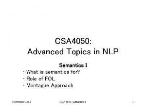 CSA 4050 Advanced Topics in NLP Semantics I