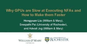 Why GPUs are Slow at Executing NFAs and