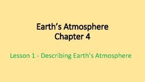 Describing earth's atmosphere lesson 1 answer key Describing earth's atmosphere lesson 1 answer key