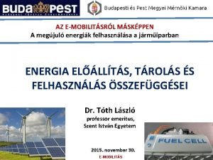 AZ EMOBILITSRL MSKPPEN A megjul energik felhasznlsa a